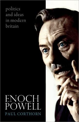 Book cover featuring a portrait of Enoch Powell, with title and author name.