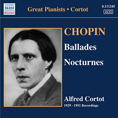 CD cover featuring pianist Alfred Cortot and text: Chopin Ballades & Nocturnes.