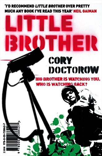 Book cover for Little Brother by Cory Doctorow featuring a security camera and person.