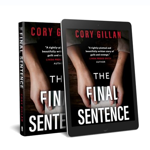Book cover for "The Final Sentence" by Cory Gillan, featuring arms and hands.