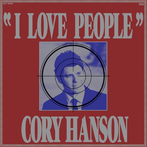 Album cover for Cory Hanson’s “I Love People” with a portrait inside a target.