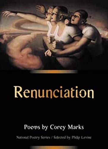 Book cover: “Renunciation: Poems” by Corey Marks, with classical figures.