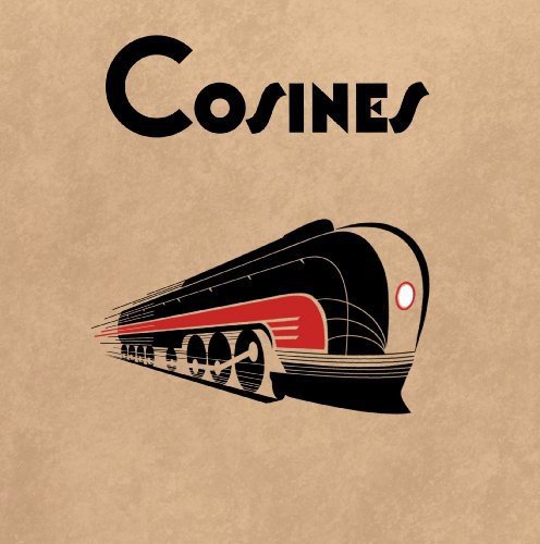 Record cover with black text “Cosines” and a red and black train illustration.