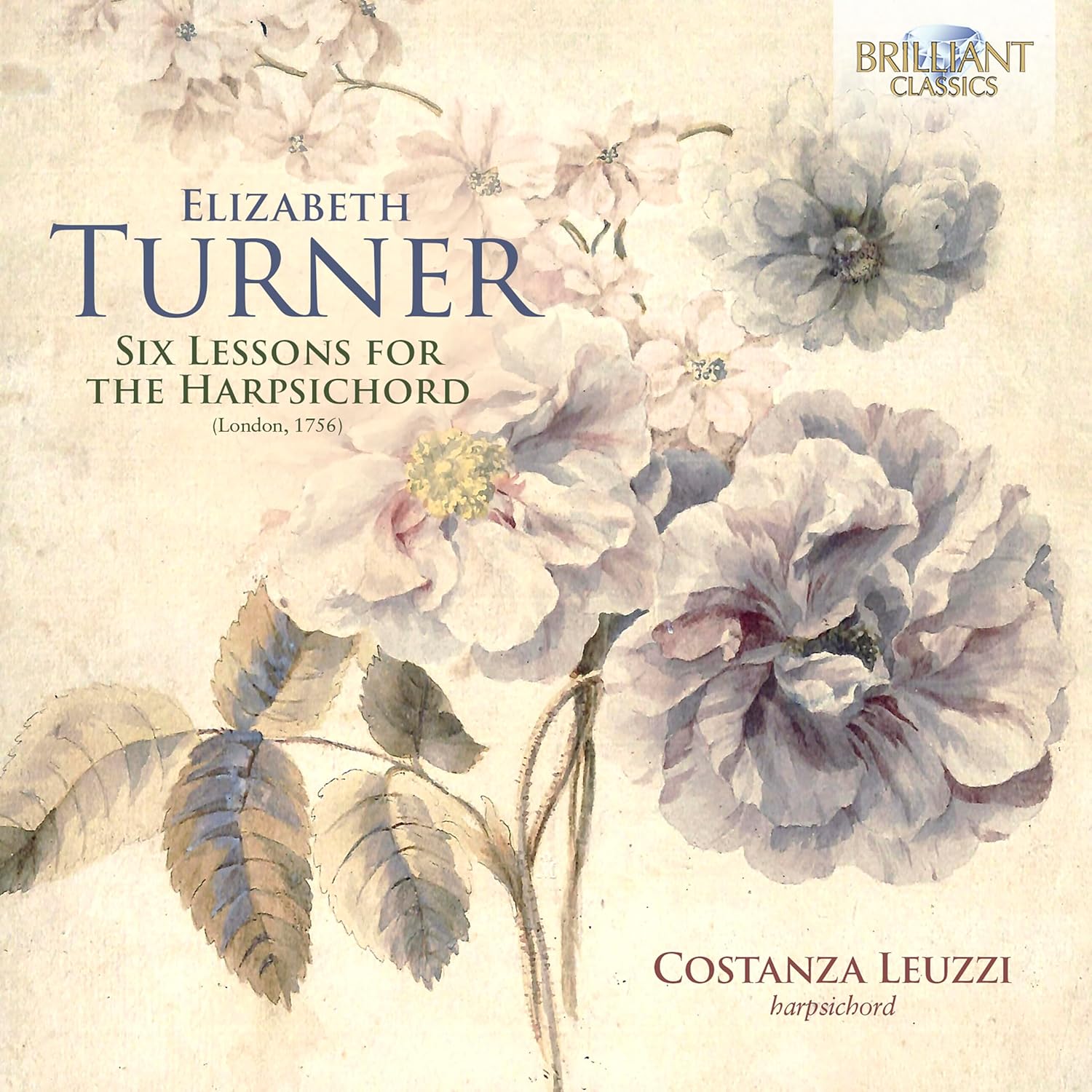 CD cover featuring watercolor flowers with text Elizabeth Turner Six Lessons for the Harpsichord.