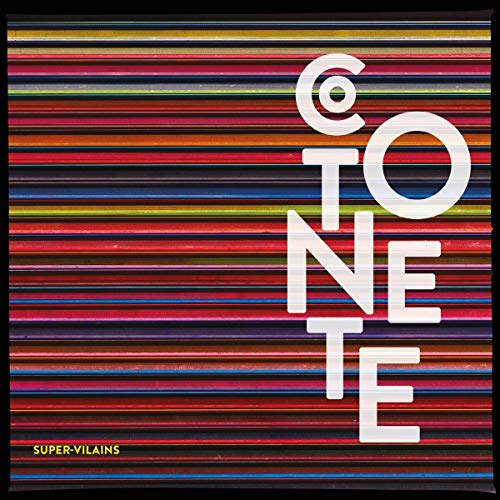 The image depicts a vinyl record cover with multicolored horizontal stripes and white text. For accessibility purposes, a suitable alt text could be: "Vinyl record cover with 'COTONETE' in white and 'SUPER-VILAINS' in yellow."