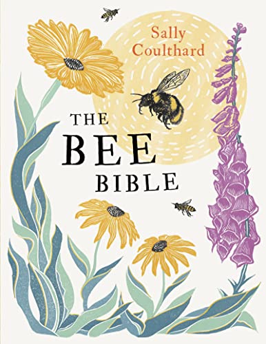 Book cover with illustrations of bees, flowers, and the title "The Bee Bible".