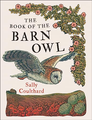 Book cover featuring an illustrated barn owl in flight with floral border.