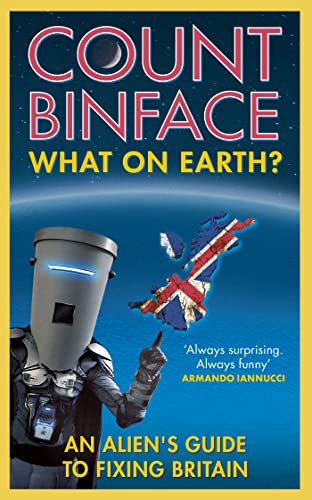 Book cover featuring Count Binface pointing at a floating map of Great Britain.