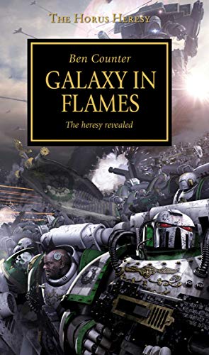 Book cover showing armored space marines in battle with text Galaxy in Flames.