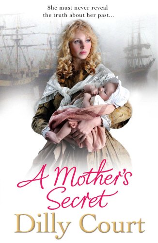 Book cover: woman in period clothing, title "A Mother's Secret.