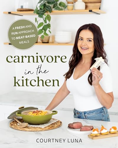 Cookbook cover featuring a woman, food, and the title "Carnivore in the Kitchen.