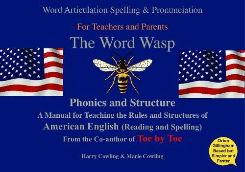 Book cover featuring a wasp, American flags, and text about phonics and spelling.
