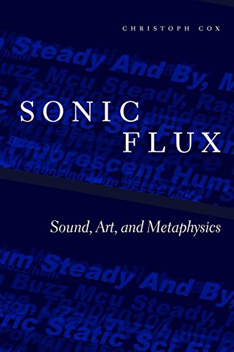 Book cover for "Sonic Flux: Sound, Art, and Metaphysics" with text overlay.