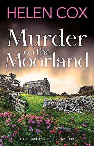 Book cover: “Murder on the Moorland” with a stone cottage landscape.