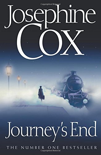 Book cover: “Journey’s End” by Josephine Cox, with train and lone figure.