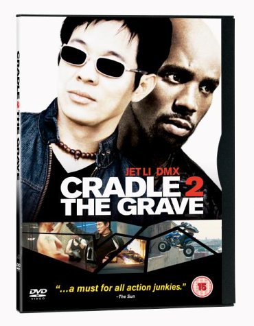 DVD cover for "Cradle 2 The Grave" featuring Jet Li and DMX.