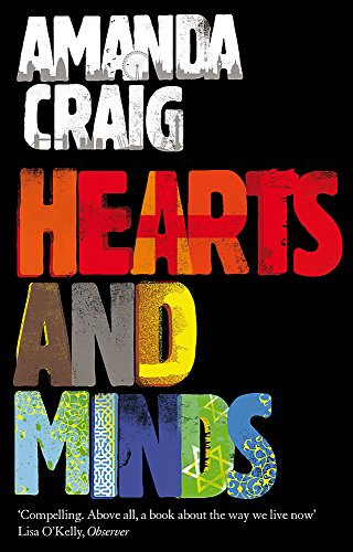 Book cover: "Hearts And Minds" by Amanda Craig, colorful, stacked title.