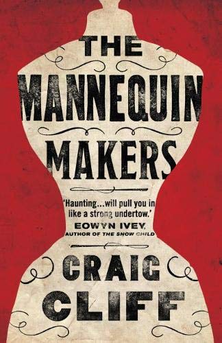 Book cover: "The Mannequin Makers" with a mannequin-shaped design.