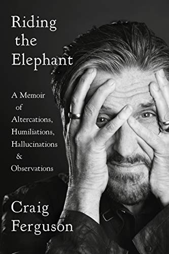 Book cover: black and white portrait of Craig Ferguson with hands on face.
