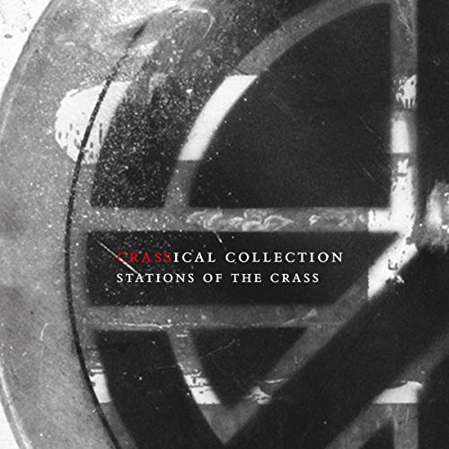 CD cover for Crass' "Stations Of The Crass" with a stark, cross-shaped design.