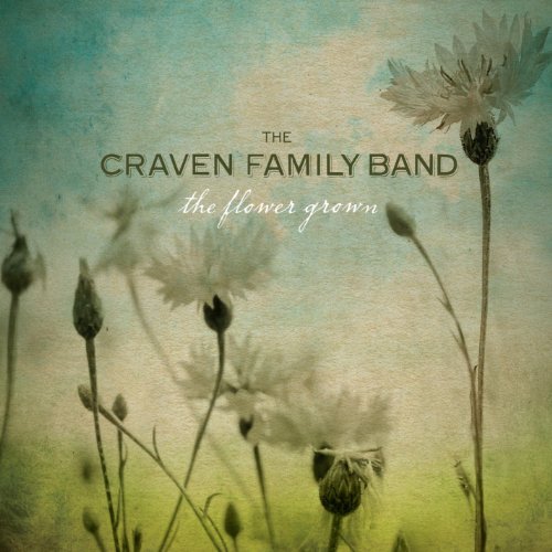 CD cover for Craven Family Band’s “The Flower Grown” featuring wildflowers.