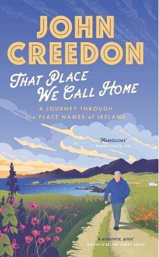 Book cover: “That Place We Call Home” with Irish landscape and figure.