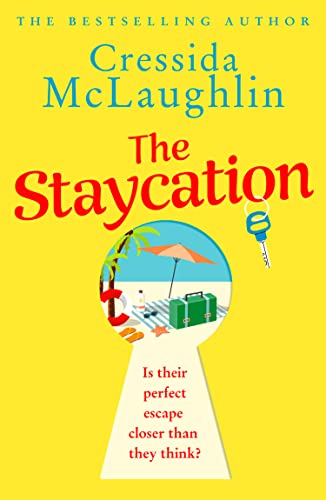 Book cover: "The Staycation" by Cressida McLaughlin, with key and beach scene.