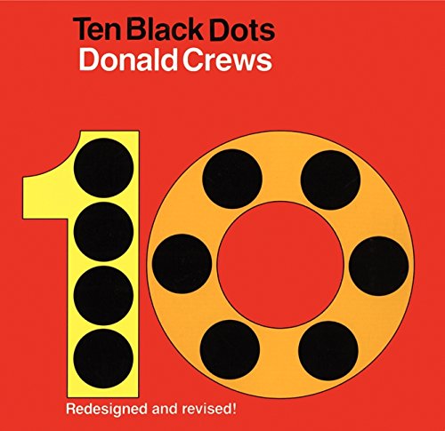 Book cover for Ten Black Dots by Donald Crews featuring a large number ten.