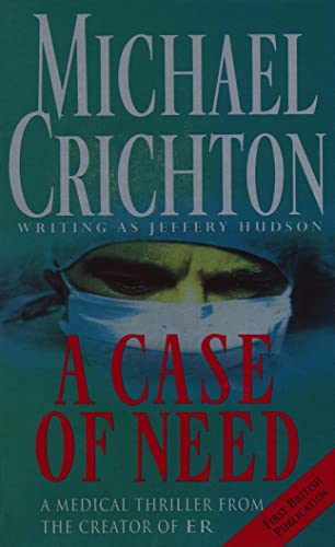 Book cover: “A Case Of Need” by Michael Crichton, featuring a surgical mask.
