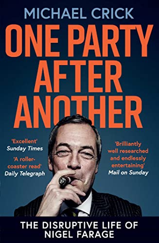 Book cover featuring Nigel Farage smoking a cigar, titled "One Party After Another.