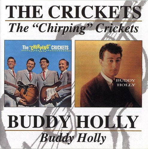 CD cover featuring "The Chirping Crickets" and "Buddy Holly" album artwork side by side.