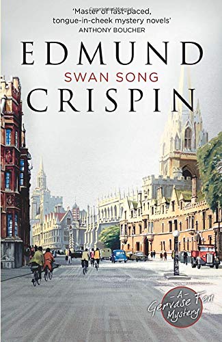 Book cover: "Swan Song" by Edmund Crispin, featuring a cityscape and cyclists.