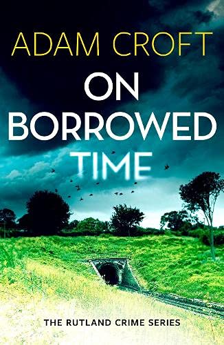 Book cover: "On Borrowed Time" with a stormy sky and rural landscape.
