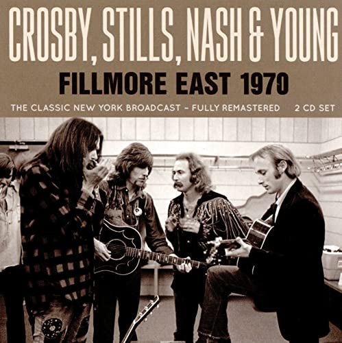 CD cover for Crosby, Stills, Nash & Young’s 1970 Fillmore East concert.