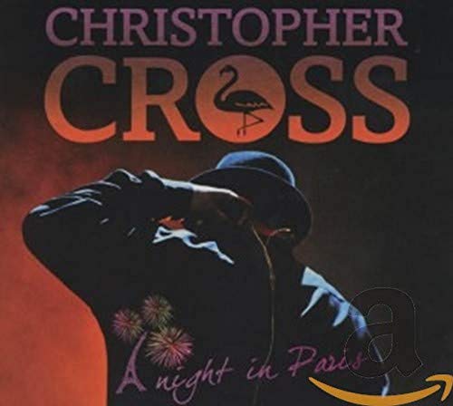 Christopher Cross album cover, "A Night In Paris," featuring a flamingo and fireworks.