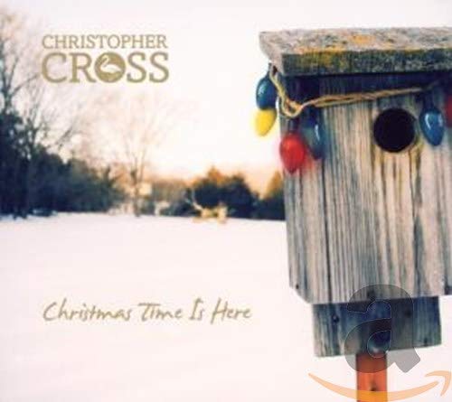CD cover for Christopher Cross’ “Christmas Time Is Here” with birdhouse.