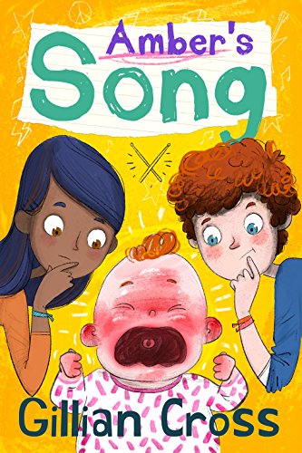 Book cover: "Amber's Song" depicts three children, one crying, illustrated style.