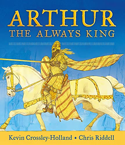 Book cover: King Arthur on horseback, illustrated in gold and white.