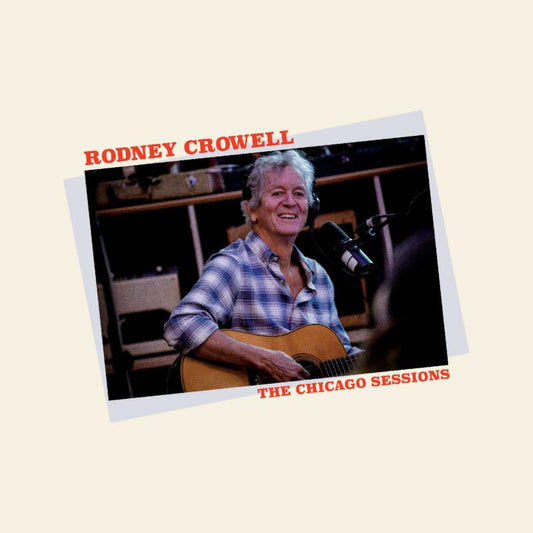 Rodney Crowell album cover featuring a portrait of the artist with guitar.