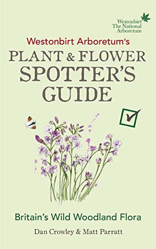 Cover of “Westonbirt Arboretum’s Plant & Flower Spotter’s Guide” with wildflowers.
