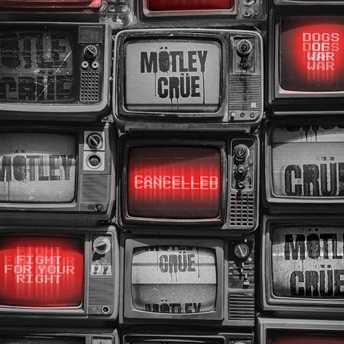 Mötley Crüe “Cancelled” album cover with multiple vintage televisions.