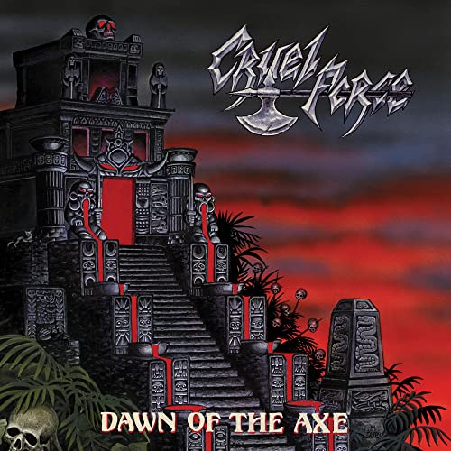 Album cover for Cruel Force’s “Dawn Of The Axe” featuring a stone temple.