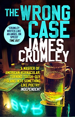 Book cover: "The Wrong Case" by James Crumley, with a beer glass.