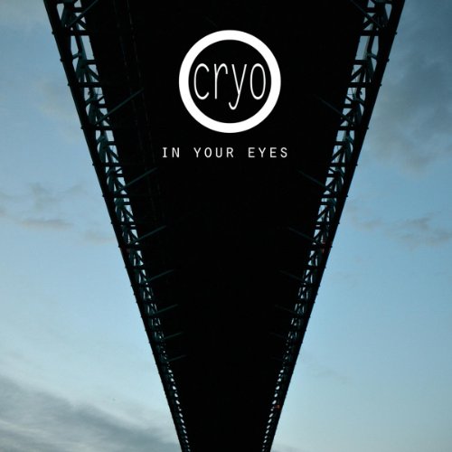 CD cover for "Cryo - In Your Eyes" with a bridge image.