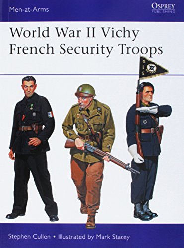 Book cover depicting three Vichy French security troops in WWII uniforms.