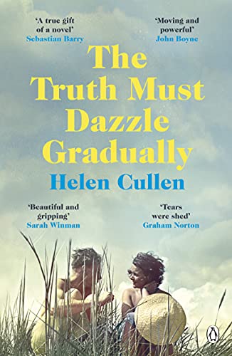 Book cover: “The Truth Must Dazzle Gradually” by Helen Cullen, with field scene.
