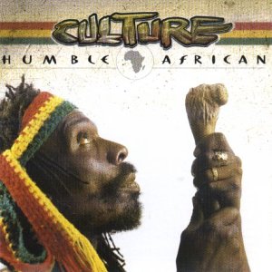 Album cover for Culture’s “Humble African” featuring a portrait of a Rastafarian man.