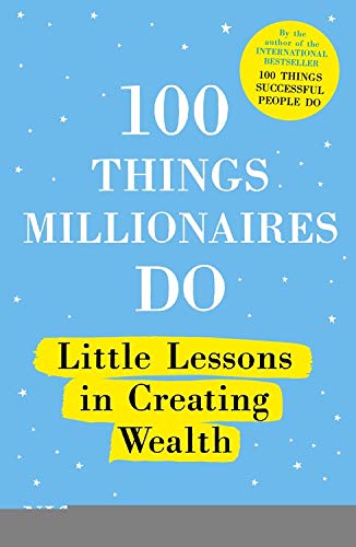 Book cover with blue background and yellow text: "100 Things Millionaires Do".