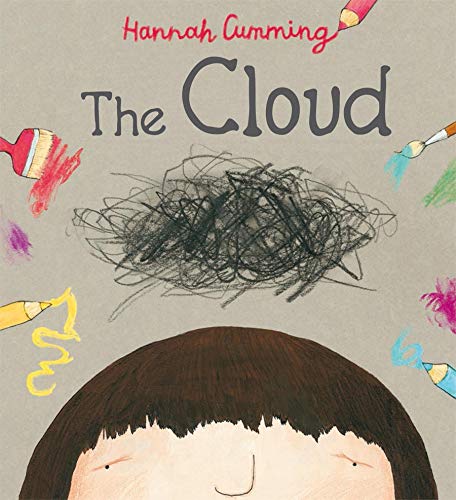 Book cover: child’s head with scribbled cloud and colorful art supplies.
