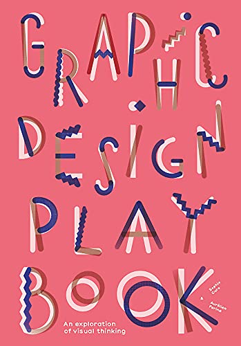 Book cover with stylized, overlapping, multi-colored letters spelling Graphic Design Play Book on pink.